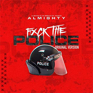 Disco Fuck The Police de Almighty