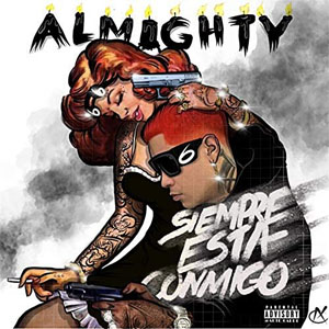 Disco Siempre Está Conmigo de Almighty