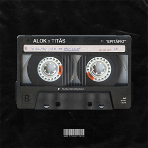 Disco Epitáfio de Alok