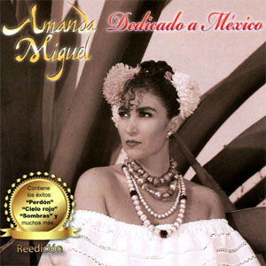 Disco Dedicado A México de Amanda Miguel