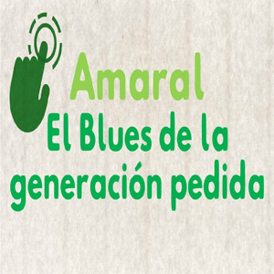 Disco El Blues De La Generacion Perdida de Amaral