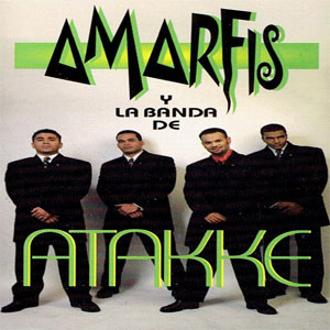 Disco Amarfis Y La Banda De Atakke de Amarfis y La Banda De Atakke