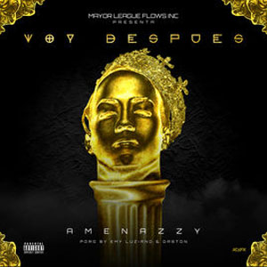 Disco Voy Después de Amenazzy