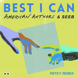 Disco Best I Can (Petey Remix) de American Authors