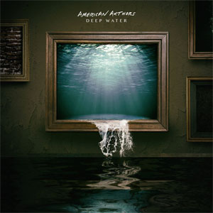 Disco Deep Water de American Authors