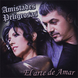 Disco El Arte De Amar de Amistades Peligrosas