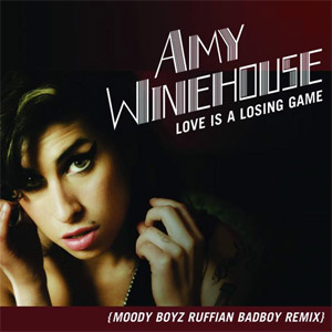 Disco Love Is A Losing Game (Moody Boyz Ruffian Badboy Remix)  de Amy Winehouse