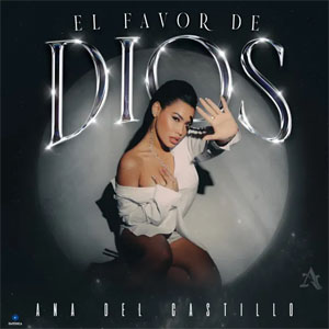 Álbum El Favor de Dios de Ana Del Castillo