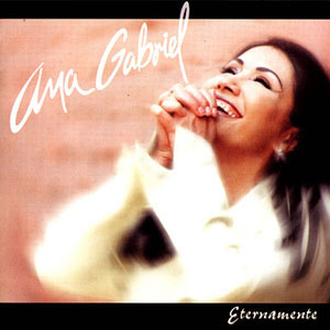 Disco Eternamente de Ana Gabriel