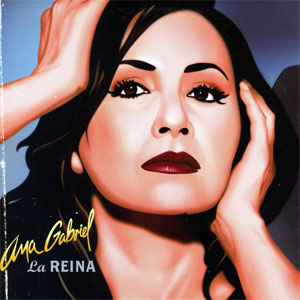 Disco La Reina de Ana Gabriel