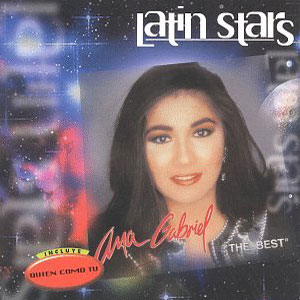 Disco The Best: The Latin Star Series de Ana Gabriel
