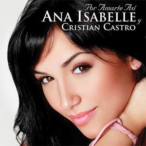 Disco Por Amarte Así de Ana Isabelle