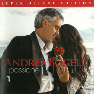 Disco Passione (Super Deluxe Edition) de Andrea Bocelli