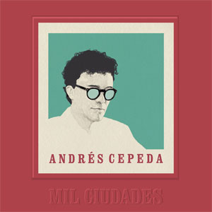 Disco Mil Ciudades (Edición De Lujo)  de Andrés Cepeda