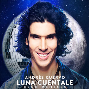 Disco Luna Cuéntale de Andrés Cuervo