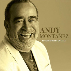 Disco El Godfather de La Salsa de Andy Montañez