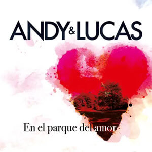Disco En el Parque del Amor de Andy y Lucas