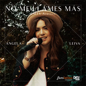 Disco No Me Llames Más (CMTV Acústico) de Ángela Leiva