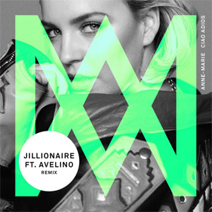 Disco Ciao Adiós (Jillionaire Remix) de Anne Marie 