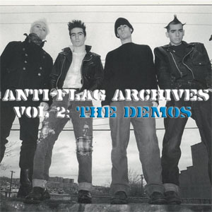 Disco Archives Vol. 2: The Demos de Anti-Flag