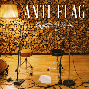 Disco Kaputtmacher Session de Anti-Flag