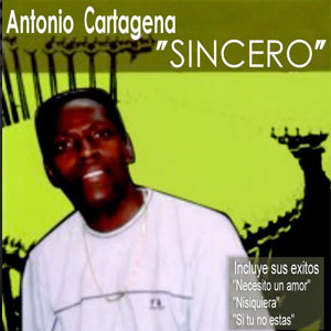 Disco Sincero de Antonio Cartagena