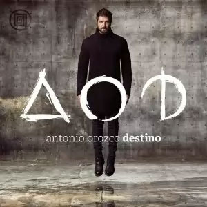 Disco Destino de Antonio Orozco