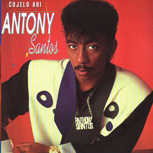 Disco Cójelo Ahí de Antony Santos