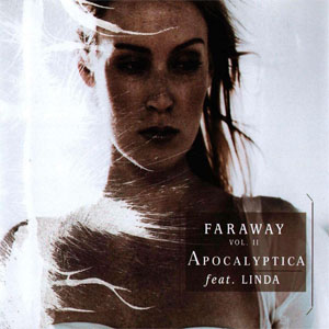 Disco Faraway Volume 2 de Apocalyptica