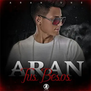 Disco Tus Besos de Aran One