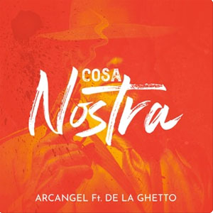 Disco Cosa Nostra de Arcangel