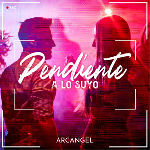Disco Pendiente A Lo Suyo de Arcangel