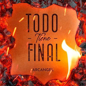 Disco Todo Tiene Final  de Arcangel