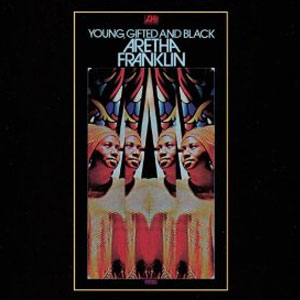 Disco Young Gifted And Black de Aretha Franklin