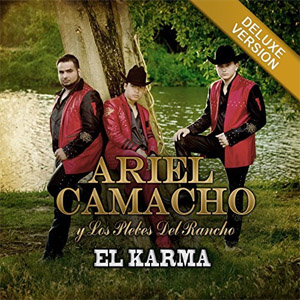 Disco El Karma (Deluxe Versión) de Ariel Camacho y los Plebes del Rancho