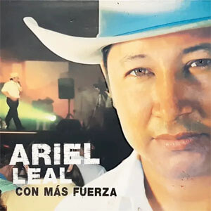 Disco Con más Fuerza de Ariel Leal