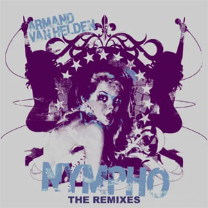 Disco Nympho (The Remixes) de Armand Van Helden