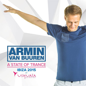 Disco A State Of Trance Ibiza 2015: Ushuaïa de Armin Van Buuren