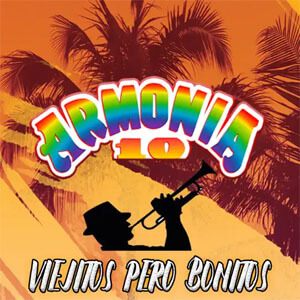 Disco Viejitos Pero Bonitos de Armonía 10