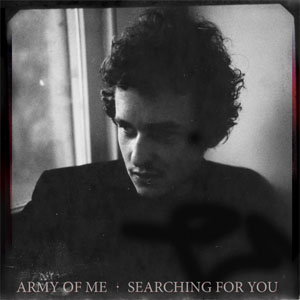 Disco Searching for You de Army Of Me