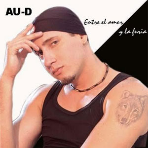 Disco Entre El Amor Y La Furia de Au-d
