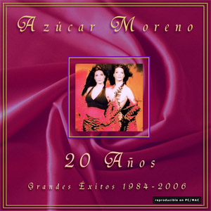 Disco 20 Años (Grandes Éxitos 1984-2006) de Azúcar Moreno