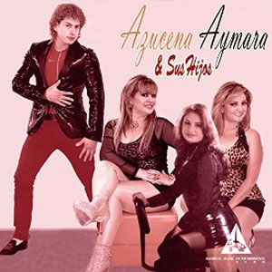 Disco Azucena Aymara & Sus Hijos de Azucena Aymara