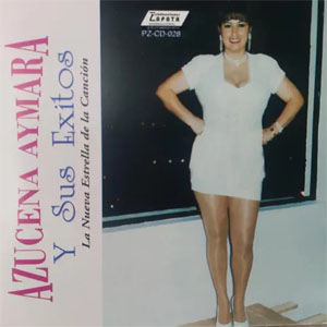 Disco La Nueva Estrella De La Canción de Azucena Aymara