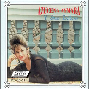 Disco Y sus Éxitos de Azucena Aymara