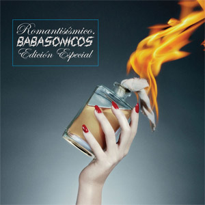 Disco Romanticismico (Edición Especial) de Babasónicos