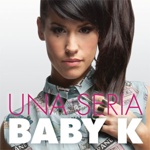Disco Una Seria de Baby K