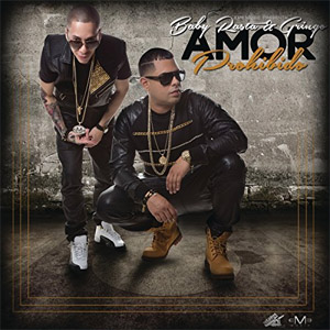 Disco Amor Prohibido de Baby Rasta y Gringo
