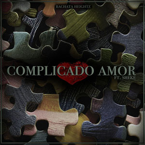Disco Complicado Amor de Bachata Heightz