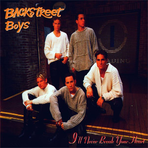 Disco I'll Never Break Your Heart de Backstreet Boys